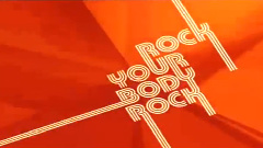 Rock Your Body Rock