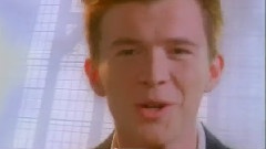 Never Gonna Give You Up