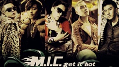 MIC男团 - Get It Hot