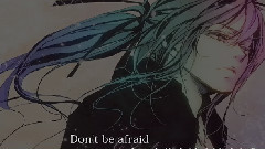 Don't Be Afraid