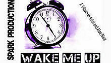 Spark Productions - Wake Me Up 图片版