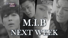 M.I.B - M.I.B 回归预告 13/11/22