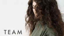 Lorde - Team