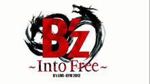 B'z - Into Free -Dangan-