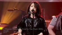 Passion/Sanctuary In The Flesh 2010 现场版