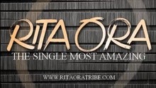 Rita Ora - The Single Most Amazing 试听版