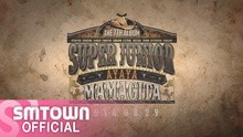 Super Junior - MAMACITA 预告