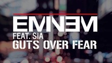 Eminem - Guts Over Fear 试听版