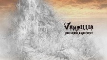 Vampillia - You Should Go First