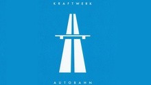 Kraftwerk - Autobahn