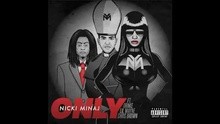 Nicki Minaj - Only 试听版