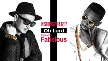 AK-69,Fabolous - AK-69 &Fabolous-Oh Lordolous