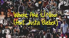 Where Are Ü Now 试听版