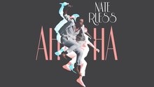 Nate Ruess - Ah Ha 试听版