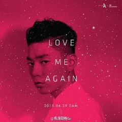 Love Me Again 预告版