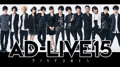 AD-LIVE Introduction & 2015 開催告知PV