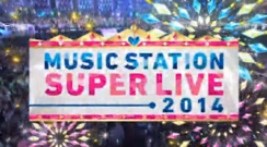 Music Station Super Live 2014