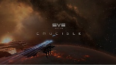 < EvE Online > Crucible Login Screen Music