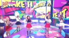 Shake It - MBC 音乐中心 现场版 15/07/11