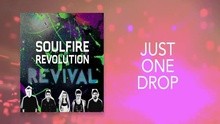  - Just One Drop