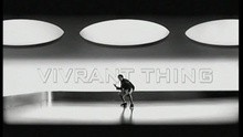  - Vivrant Thing