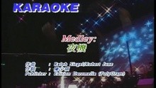 - Medley: Ye Ji / Sha Nu