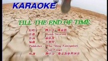  - Till The End Of Time