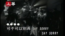  - Sorry