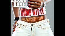  - Fresco Kane featuring Busta Rhymes《Hump Wit It》