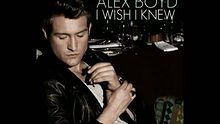  - Alex Boyd《I Wish I Knew》