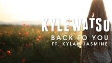 Kyle Watson - Back To You