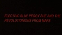 Electric Blue Peggy Sue And The Revolutionions From Mars - Sleep Well
