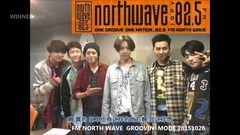 WINNER GROOVIN MODE FM NORTH WAVE