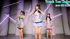 Touch Tap Baby(Short ver.)