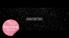 EXO_Sing For You_Music Video Teaser