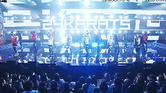 24karats GOLD SOUL(2015FNS歌謡祭THE LIVE)现场版 15/12/16