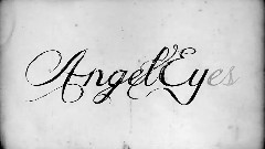 Angel Eyes