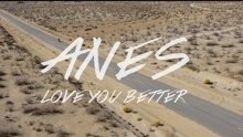 Anes - Love You Better