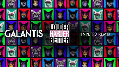 Louder Harder Better (Inpetto Remix)