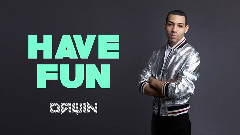 Have Fun