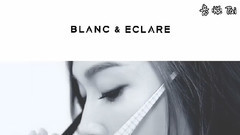 BLANC & ECLARE 1st ANNIVERSARY