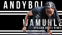 Wamuhle(Afrikan Roots Remix/Radio Edit)
