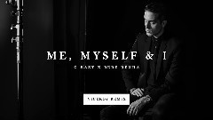 Me, Myself & I (Viceroy Remix)