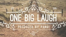 One Big Laugh 歌词版