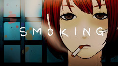 SMOKING