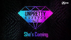 韩国综艺 - UNPRETTY RAPSTAR3