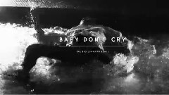 Baby Don't Cry