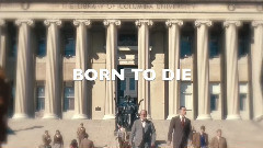 Born To Die