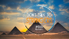 Don't Talk To Strangers
