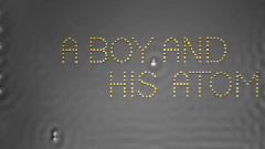 A Boy And His Atom